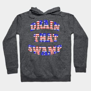 Red White Blue DRAIN THAT SWAMP Hoodie